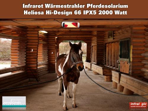 Infrarot Wärmestrahler Pferdesolarium Heliosa Hi-Design 66 IPX5 2000 Watt im Pferdestall